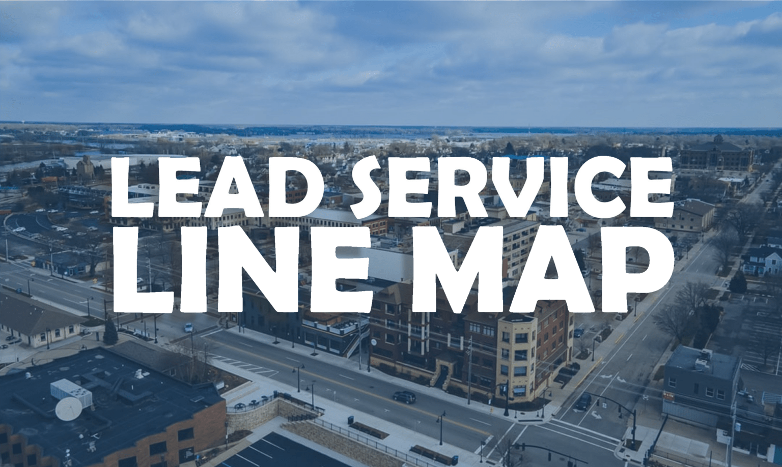 Lead Service Line Map